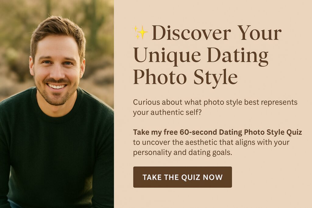 A man with a warm smile sits outdoors in natural desert light during an Arizona portrait session. A banner beside him invites viewers to take a free 60-second quiz to discover their unique dating photo style.